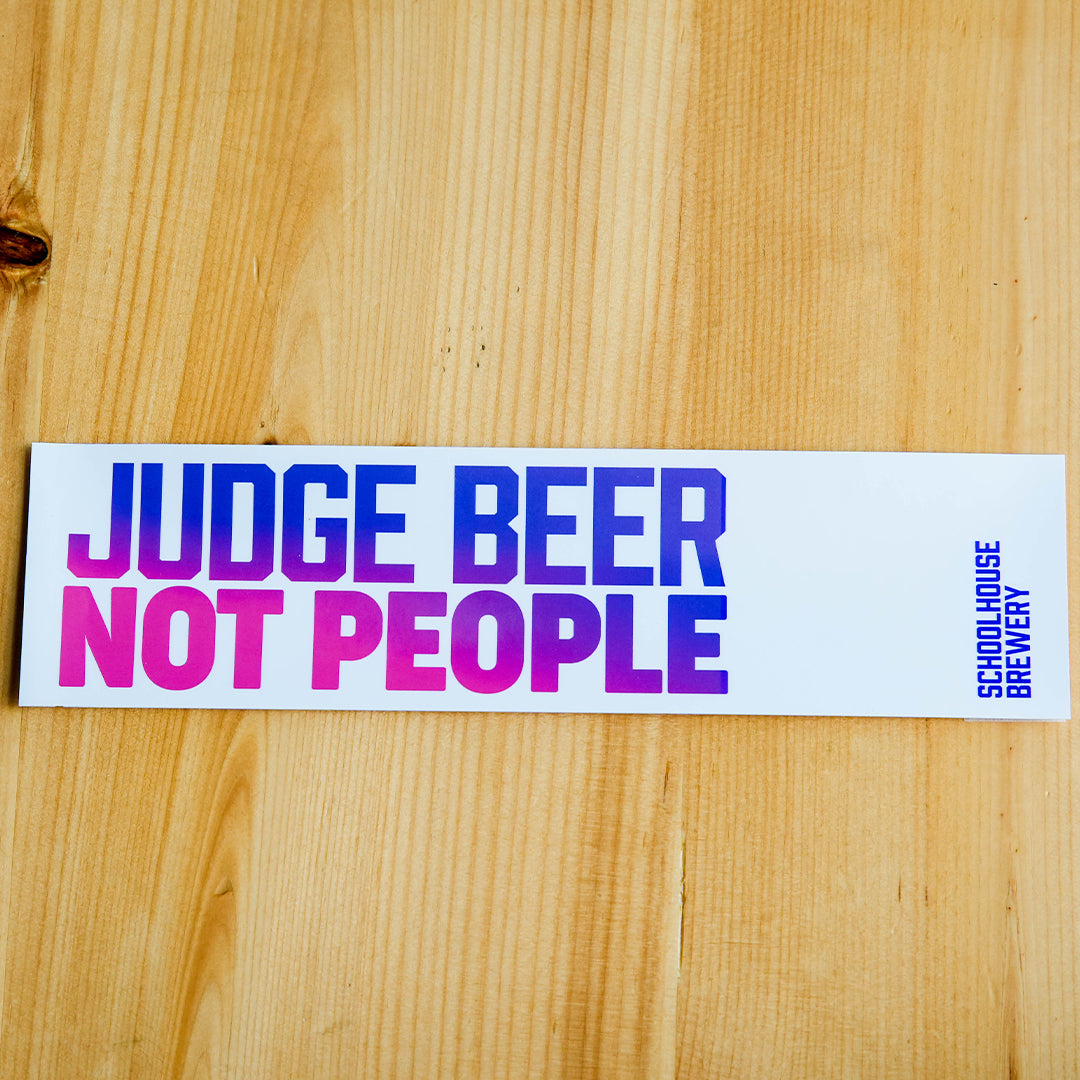 'Judge Beer Not People' Bumper Stickers 11.5" x 3"